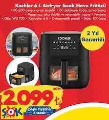 KOCHLER 6 L AİRFRYER SICAK HAVA FRİTÖZÜ KOCHLER 6 L AİRFRYER SICAK HAVA FRİTÖZÜ